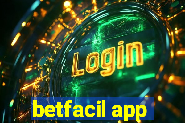 betfacil app